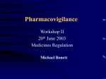 Pharmacovigilance Workshop II 20th June 2003 Medicines