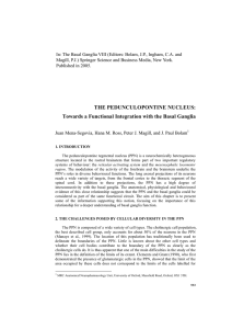 THE PEDUNCULOPONTINE NUCLEUS: Towards a Functional