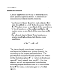 Lines and Planes Linear algebra is the study of linearity in its most