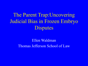 The Parent Trap:Uncovering Judical Bias in Frozen Embryo