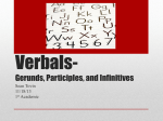 Verbals- Gerunds, Participles, and Infinitives