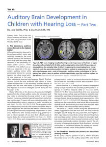 Auditory Brain Development in Children with Hearing Loss – Part Two