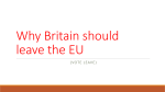 Why Britain should leave the EU
