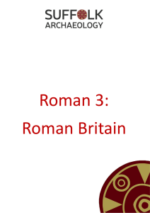Roman Britain - Suffolk Archaeology