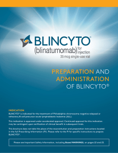 the preparation and administration of blincyto ® brochure