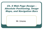 Absolute Positioning, Image Maps, and Navigation Bars
