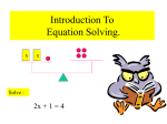 Equation Solving Introduction..pps