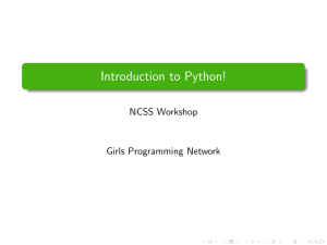 to Python for Pygame Workshop - School of Information Technologies