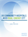 Do Community Hospitals Need Dual-Energy CT?