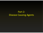 Part 2:2: Disease Causing Agents