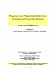 Preparing for and Responding to Bioterrorism: Information for