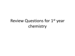 Review Questions for 1st year chemistry