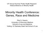 Minority Health Conference: Genes, Race and Medicine