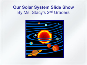 Our Solar System Slide Show