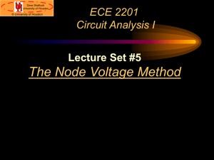 Node Voltage Method, Lecture Set 5