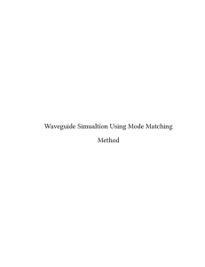 Waveguide Simualtion Using Mode Matching Method