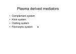 Plasma derived mediators