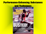 Performance-Enhancing Substances and Techniques