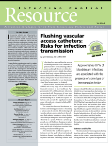 Flushing vascular access catheters: Risks for infection transmission
