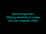 10.4 PPT Magnetism from Electricity