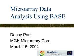 Microarray Data Analysis Using BASE - MGH-PGA