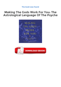 Free Kindle Making The Gods Work For You: The Astrological