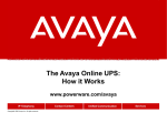 Knowledge Transfer #1 The Avaya Online UPS