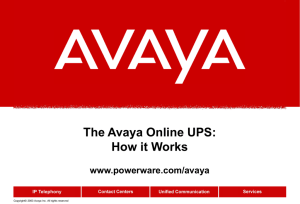 Knowledge Transfer #1 The Avaya Online UPS