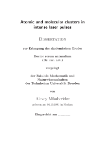 Atomic and molecular clusters in intense laser pulses Dissertation