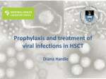 Prophylaxis and treatment of viral infections in HSCT