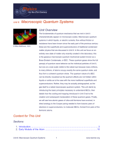 Unit 6: Macroscopic Quantum Systems