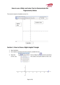 How to use a Slider and Latex Text to Demonstrate the Trigonometry