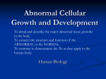 Abnormal Cellular Growth and Development
