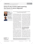 Point-of-care routine rapid screening: the future of cancer diagnosis?