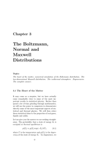The Boltzmann, Normal and Maxwell Distributions