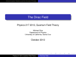 The Dirac Field - SCIPP - University of California, Santa Cruz