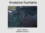 Invasive humans - Brian O`Meara Lab