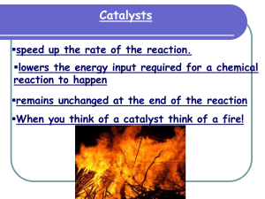 enzymes catalysts