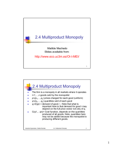 2.4 Multiproduct Monopoly