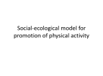 Sociol-ecological model for promotion of physical activity