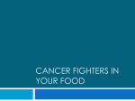 cancer fighters in your food