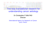 Two-way translational research for understanding cancer aetiology