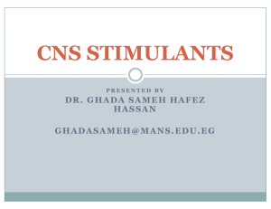 CNS STIMULANTS