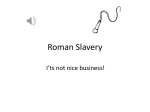 Roman Slavery - Kilcolgan ETNS