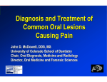 Diagnosis and Treatment of Common Oral Lesions Causing Pain