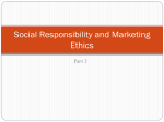 Social Responsibility and Marketing Ethics part 2