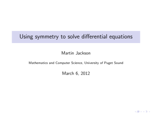 Using symmetry to solve differential equations