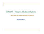 CMPS 277 – Principles of Database Systems Lecture #13
