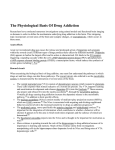 The Physiological Basis Of Drug Addiction