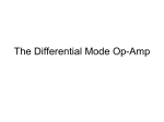 The Differential Mode Op-Amp